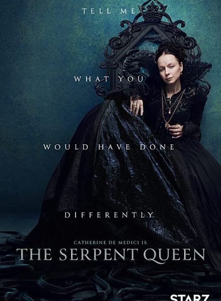دانلود سریال The Serpent Queen 2022