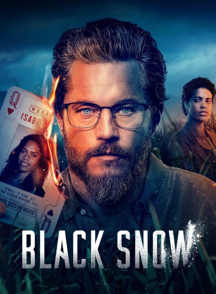 دانلود سریال Black Snow 2022