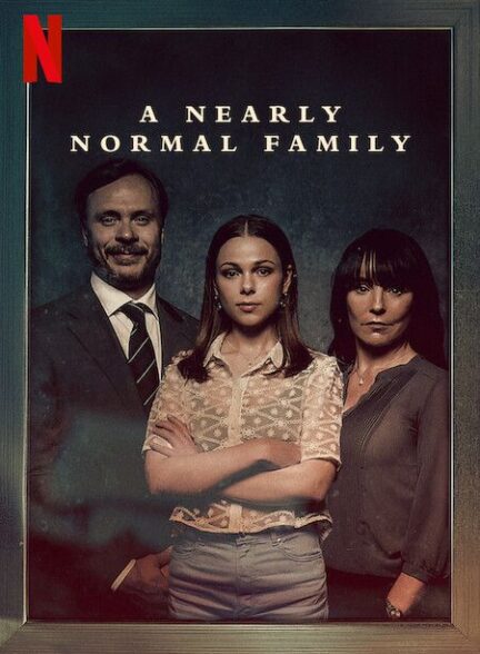 دانلود سریال A Nearly Normal Family