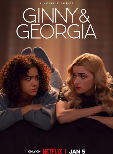 دانلود سریال Ginny & Georgia 2021