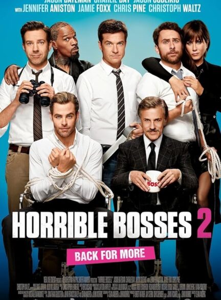 دانلود فیلم Horrible Bosses 2