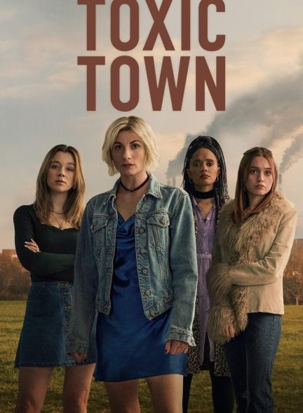 دانلود سریال Toxic Town