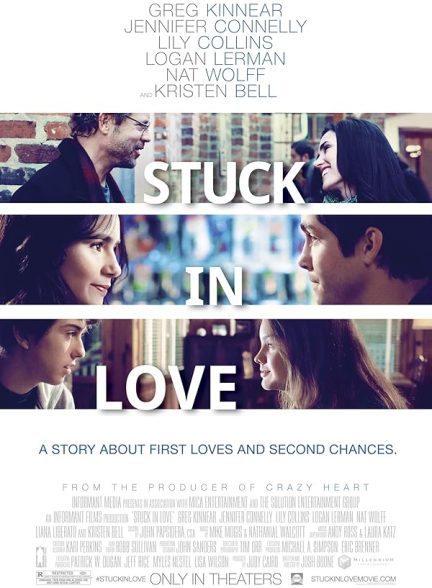 دانلود فیلم Stuck in Love. 2012
