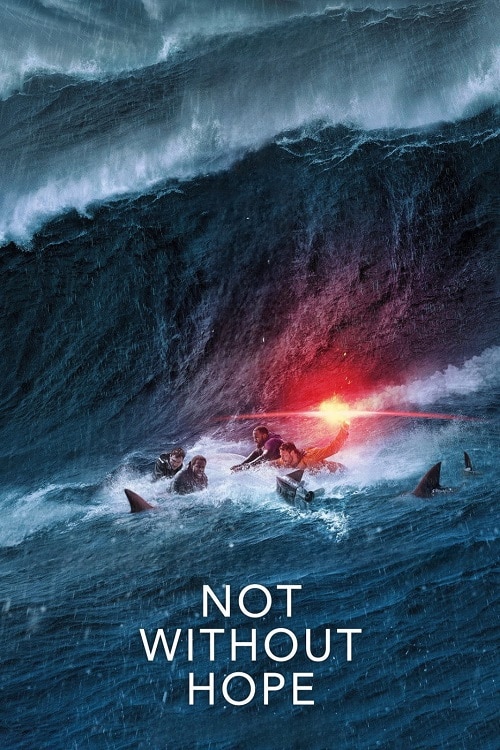 دانلود فیلم Not Without Hope 2025