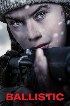 دانلود فیلم Ballistic 2025