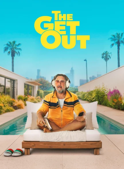دانلود فیلم The Get Out 2026