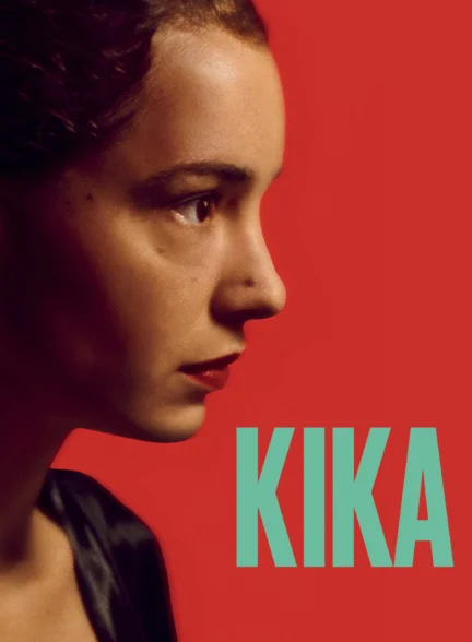 دانلود فیلم Kika 2025