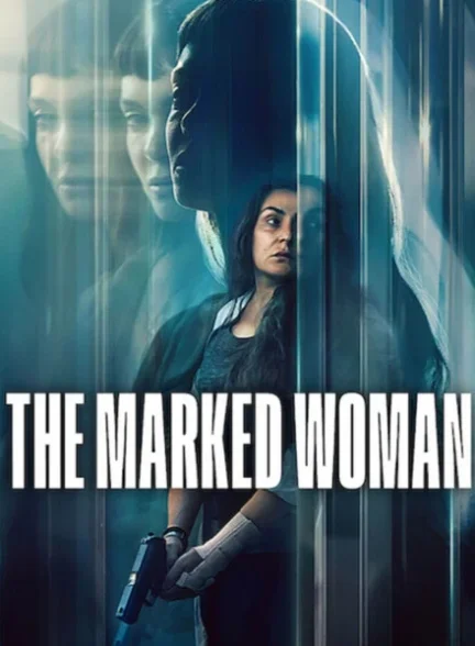 دانلود فیلم The Marked Woman 2026