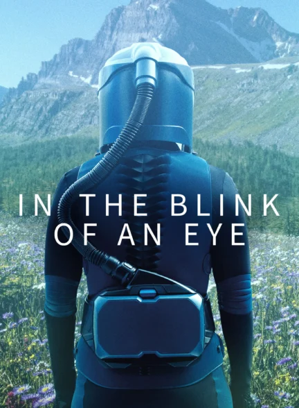 دانلود فیلم In the Blink of an Eye 2026