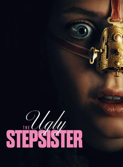 دانلود فیلم The Ugly Stepsister 2025