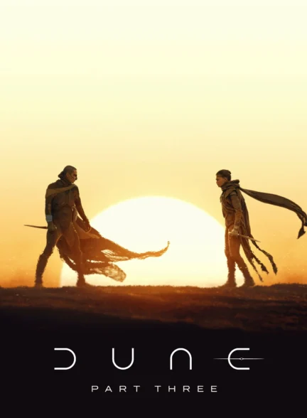 دانلود فیلم Dune: Part Three 2026