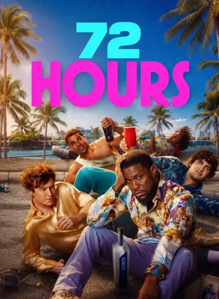 دانلود فیلم 72 Hours