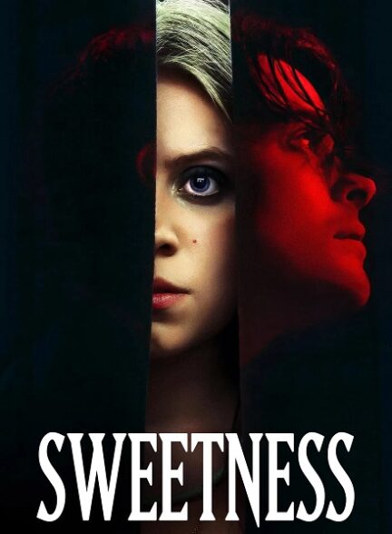 دانلود فیلم Sweetness 2026