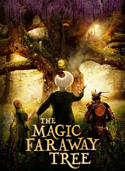 دانلود فیلم The Magic Faraway Tree 2026