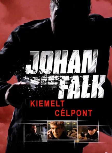 دانلود فیلم Johan Falk: National Target 2009