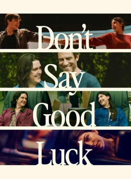 Don't Say Good Luck